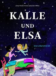 Kalle und Elsa lieben die Nacht