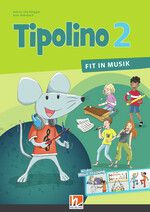 Tipolino 2, Schülerbuch - Ausgabe Schweiz