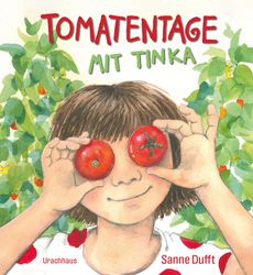 Tomatentage mit Tinka