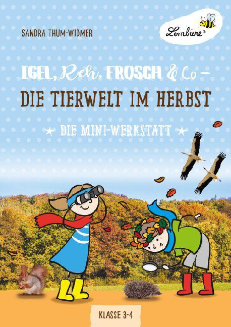 Igel, Reh, Frosch & Co - Die Tierwelt im Herbst (PR)