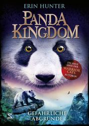 Panda Kingdom - Gefährliche Abgründe Bd. 2