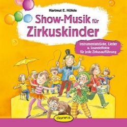 Show-Musik für Zirkuskinder, Audio-CD