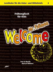 Welcome Mr. Fidimaa - Zusatzheft - Frühenglisch für Kids