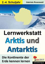 Lernwerkstatt Arktis und Antarktis