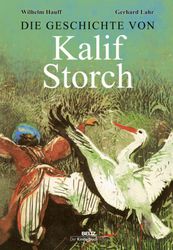 Die Geschichte von Kalif Storch