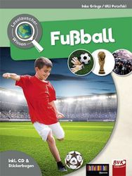 Leselauscher Wissen: Fußball (inkl. CD & Stickerbogen)
