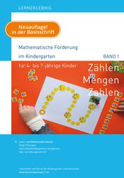 Zählen Mengen Zahlen Bd. 1  Mathematische Förderung im Kindergarten für 4- bis 7-jährige Kinder