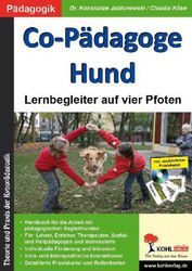 Co-Pädagoge Hund - Lernbegleiter auf vier Pfoten, m. CD-Rom