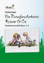 Die Naturforscher-Kartei: Kräuter & Co Druckausgabe