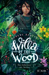 Willa of the Wood – Das Geheimnis der Wälder