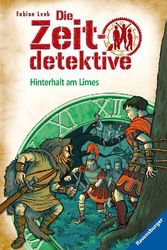 Die Zeitdetektive, Band 42: Hinterhalt am Limes