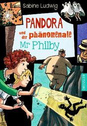 Pandora und der phänomenale Mr Philby