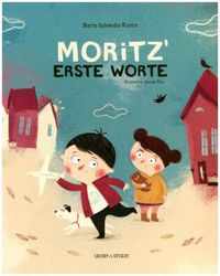 Moritz’ erste Worte
