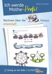 Worksheet Crafter & Verlag an der Ruhr: Ich werde Mathe-Profi! Rechnen über die 10 hinaus – Arbeitsheft