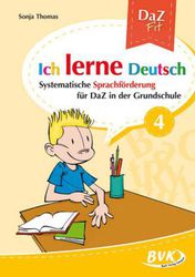 Ich lerne Deutsch! Bd. 4, DaZ im Anfangsunterricht